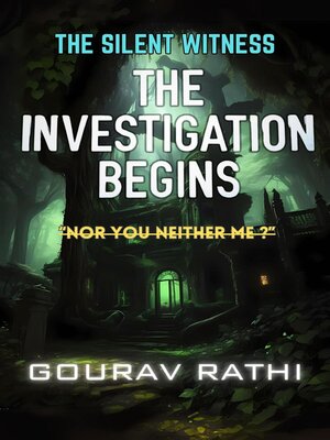 cover image of The Investigation Begins